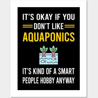 Smart People Hobby Aquaponics Aquaponic Posters and Art